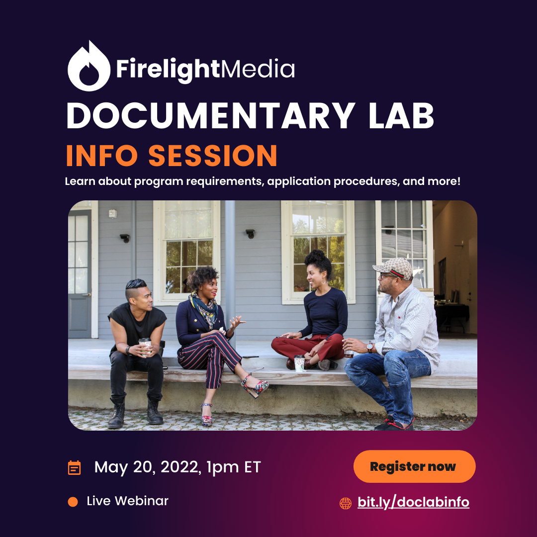 Documentary Lab Programs Firelight Media